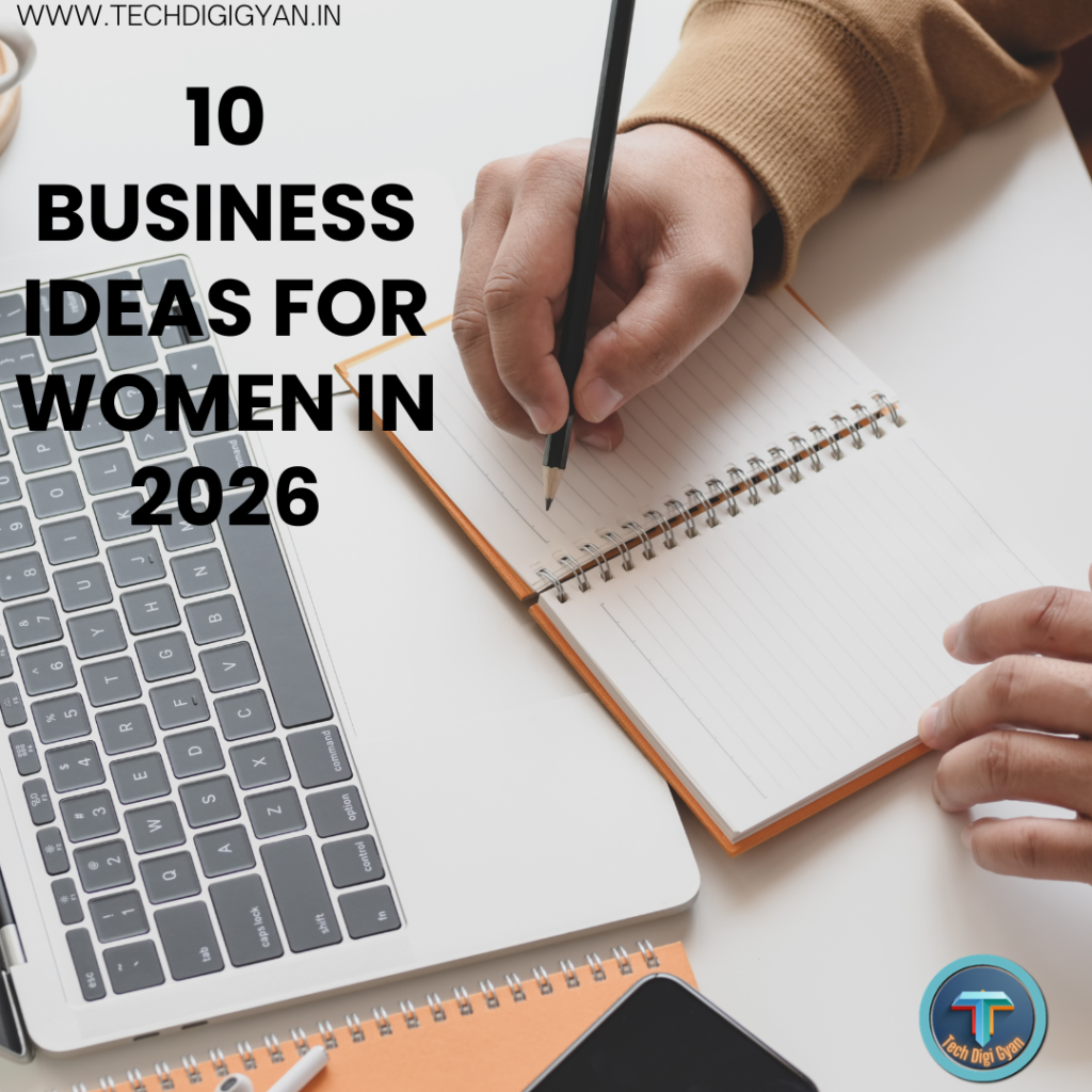 10 Business Ideas For Women In 2026